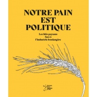 notre_pain_est_politique_couv