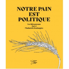 notre_pain_est_politique_couv