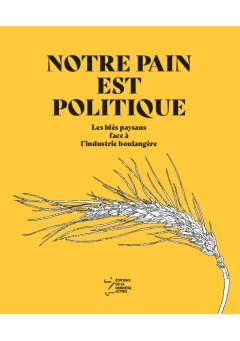 notre_pain_est_politique_couv